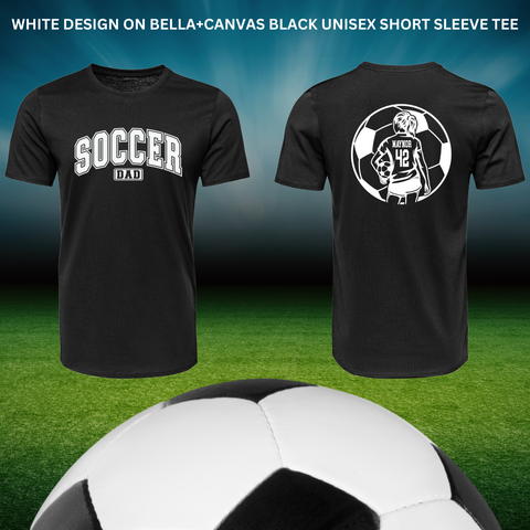 Soccer Dad Front With Custom Back-Female: White Design: Preorder