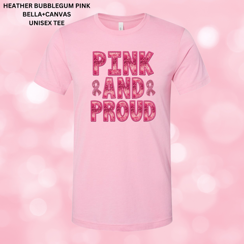 Pink And Proud Faux Glitter/Embroidery: PREORDER