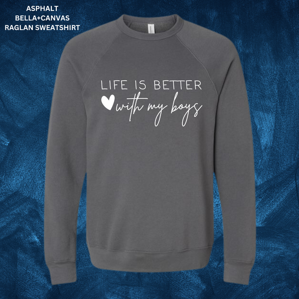 Life Is Better With My Boys: Preorder