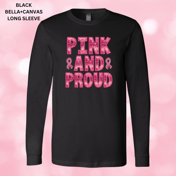 Pink And Proud Faux Glitter/Embroidery: PREORDER