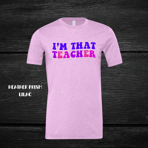 I'm That Teacher-PREORDER