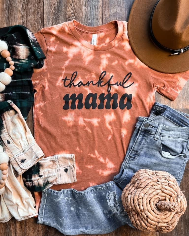 Thankful Mama Bleached Tee: $10 Tee Sale