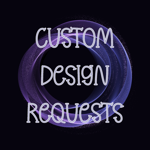 Custom Design Request