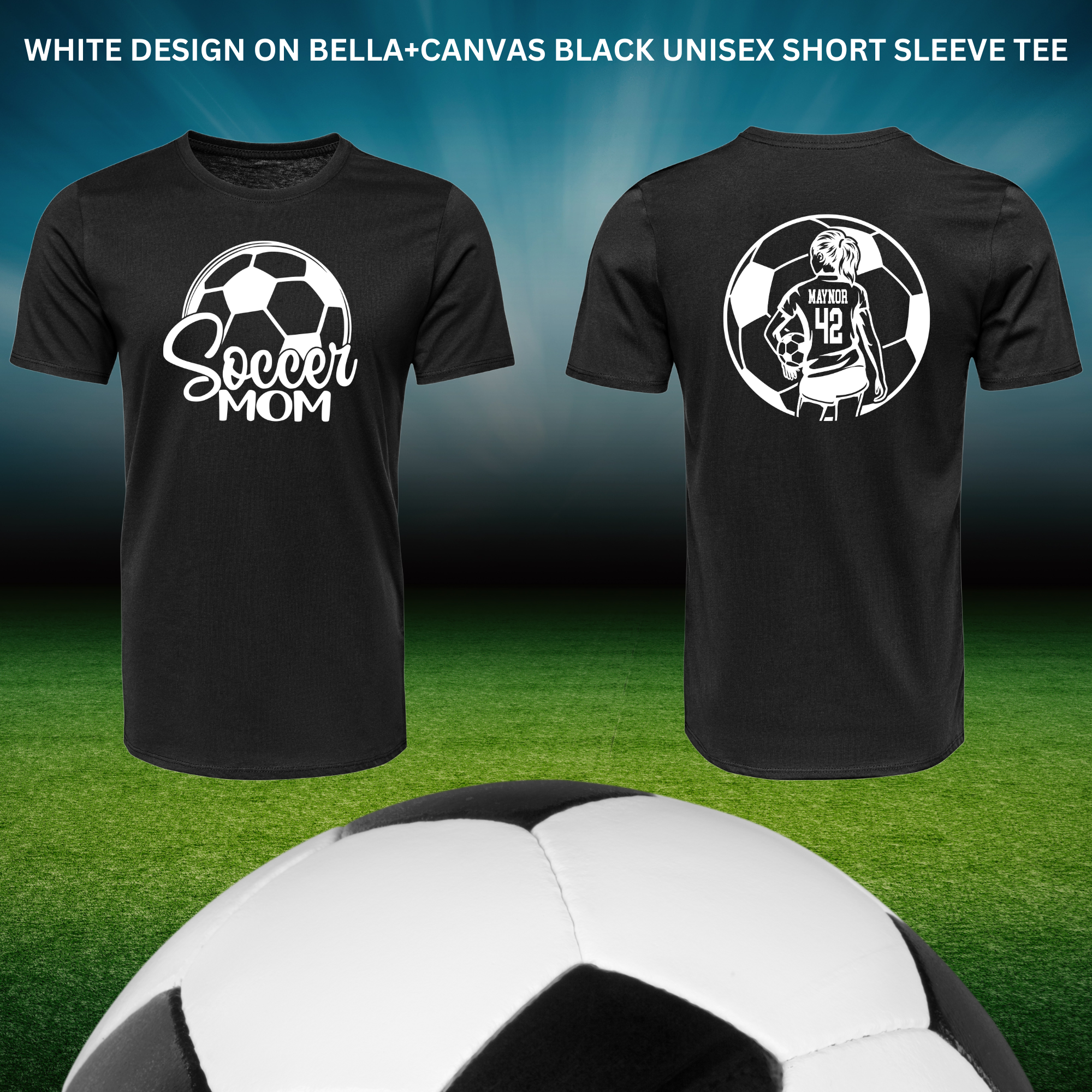 Soccer Mom Front With Custom Back-Female: White Design: Preorder