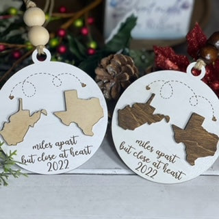 Miles Apart Custom Ornament (Pick Your States)