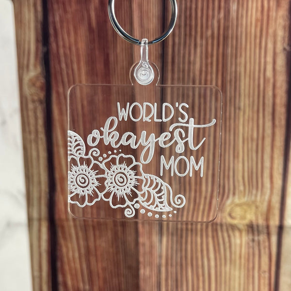 World's Best Mom/Okayest Mom Keychain Set (2 Pieces)