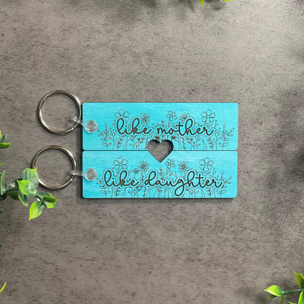 Like Mother Like Daughter Keychain Set (2 Per Set)