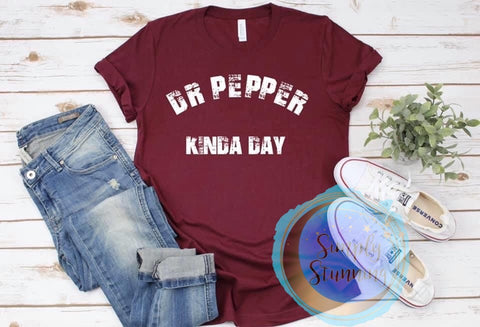 Dr Pepper Kinda Day